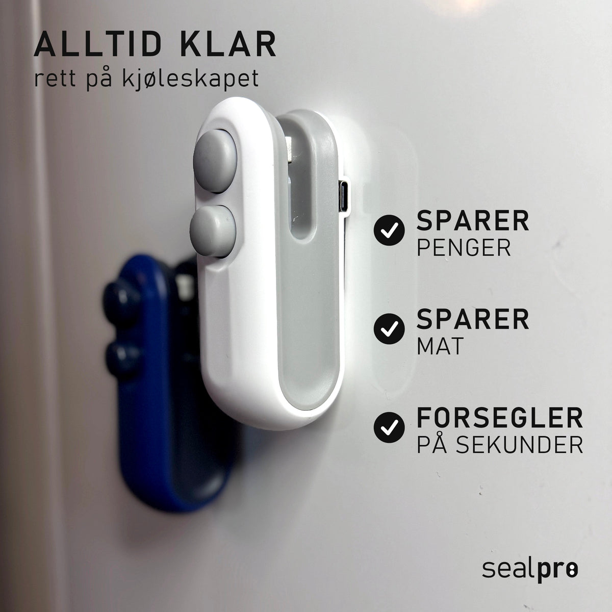SealPro på kjøleskapet – sparer penger, sparer mat, forsegler på sekunder